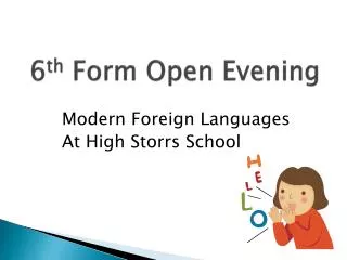 6 th Form Open Evening