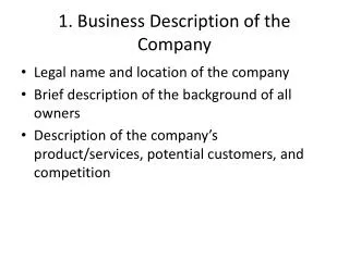 1. Business Description of the Company