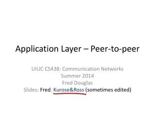 Application Layer – Peer-to-peer