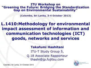 L.1410:Methodology for environmental impact assessment of information and communication technologies (ICT) goods, networ