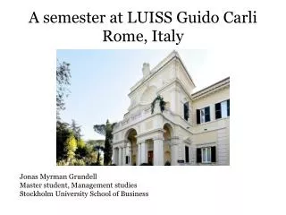 A semester at LUISS Guido Carli Rome, Italy