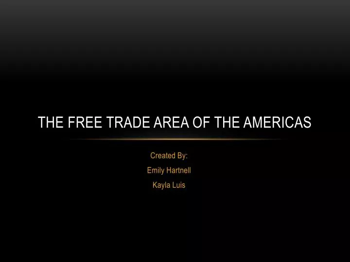 the free trade area of the americas