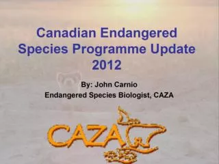 CESP – Canadian Endangered Species Plan: