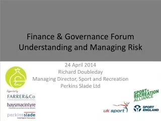 Finance &amp; Governance Forum Understanding and Managing Risk