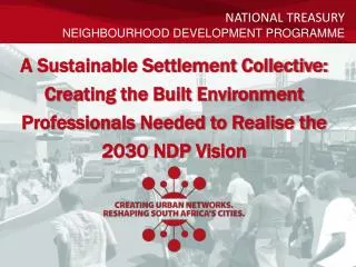 National Treasury Neighbourhood Development PROGRAMME