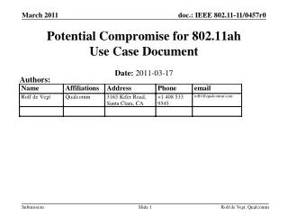 Potential Compromise for 802.11ah Use Case Document