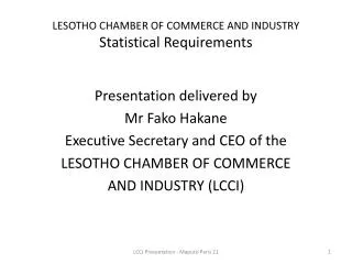 LESOTHO CHAMBER OF COMMERCE AND INDUSTRY Statistical Requirements