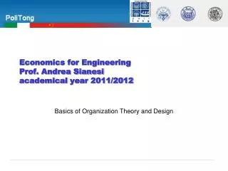 Economics for Engineering Prof. Andrea Sianesi academical year 2011/2012