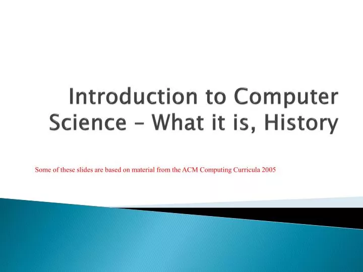 introduction to computer science what it is history
