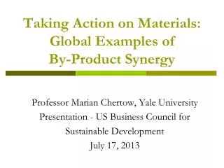Taking Action on Materials : Global Examples of By-Product Synergy