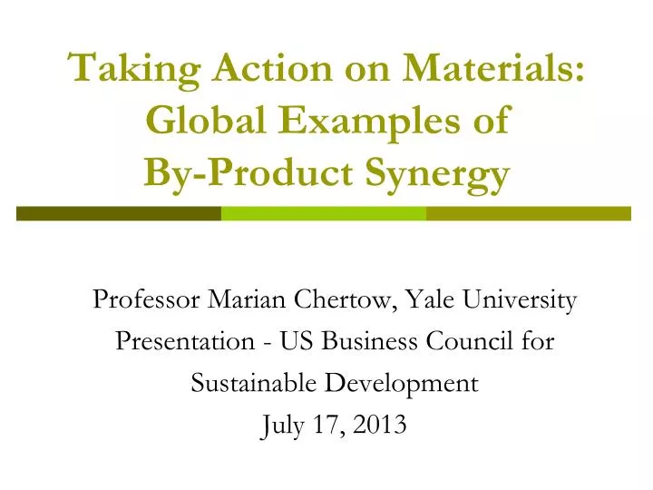 taking action on materials global examples of by product synergy