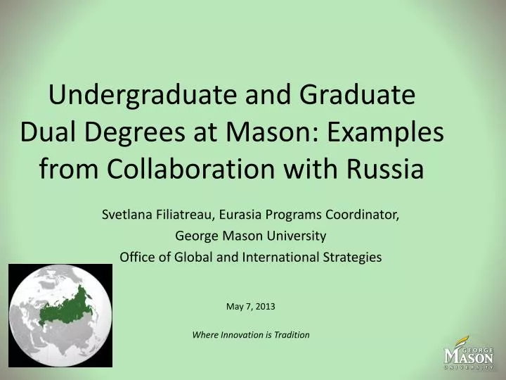 undergraduate and graduate dual degrees at mason examples from collaboration with russia