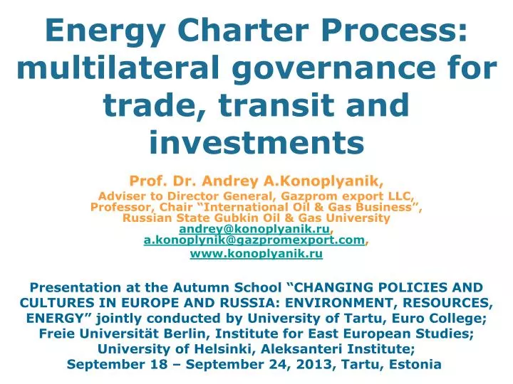 energy charter process multilateral governance for trade transit and investments
