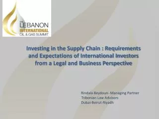 Investing in the Supply Chain : Requirements and Expectations of International Investors from a Legal and Business Persp