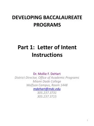 DEVELOPING BACCALAUREATE PROGRAMS Part 1: Letter of Intent Instructions