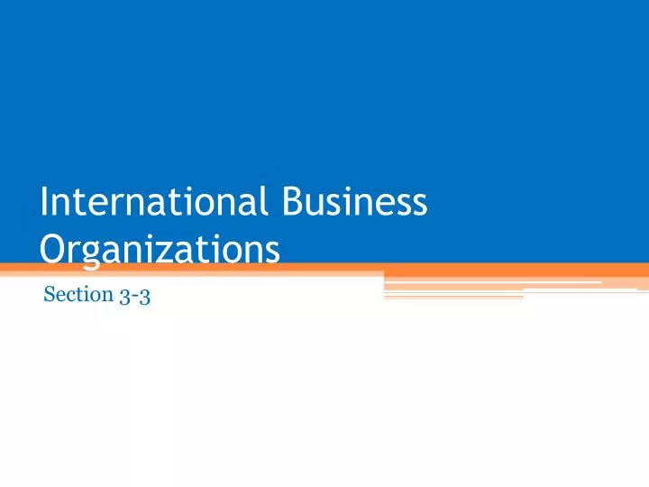 international business organizations