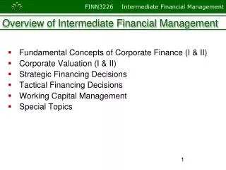 Overview of Intermediate Financial Management