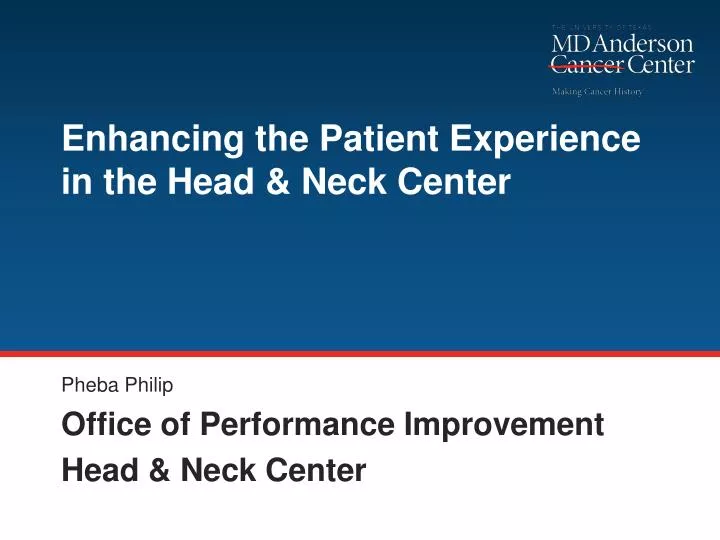 enhancing the patient experience in the head neck center