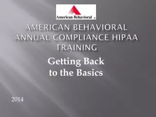 American Behavioral Annual Compliance HIPAA Training