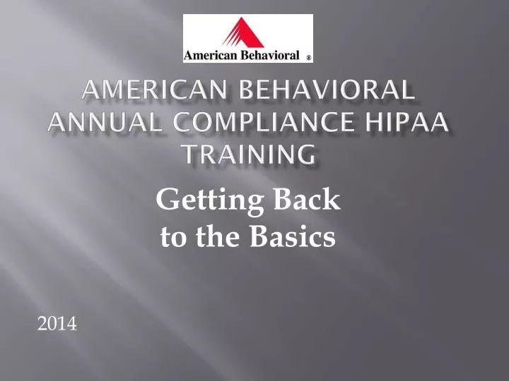 american behavioral annual compliance hipaa training