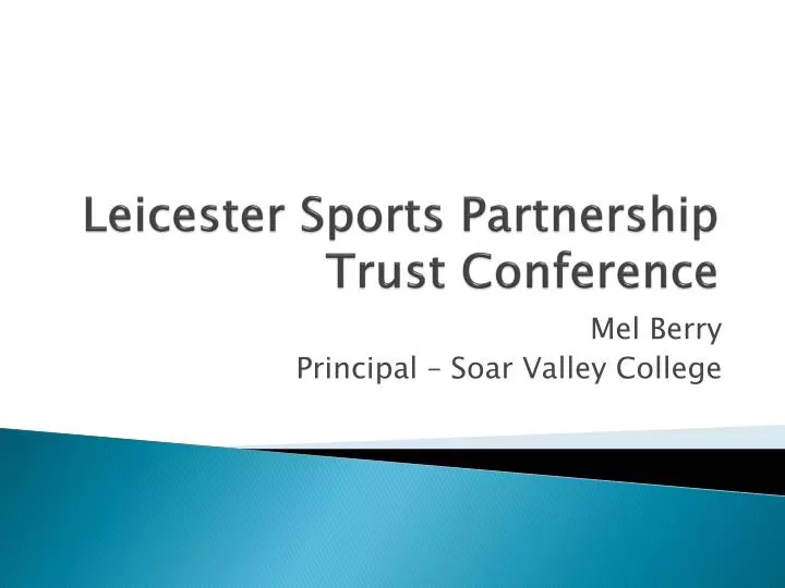 leicester sports partnership trust conference