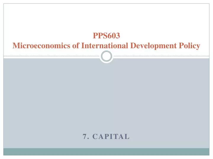 pps603 microeconomics of international development policy