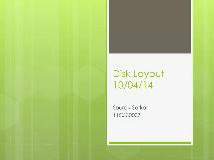 disk layout 10 04 14