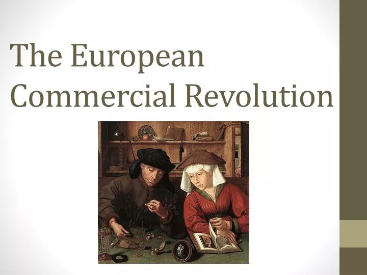 the european commercial revolution