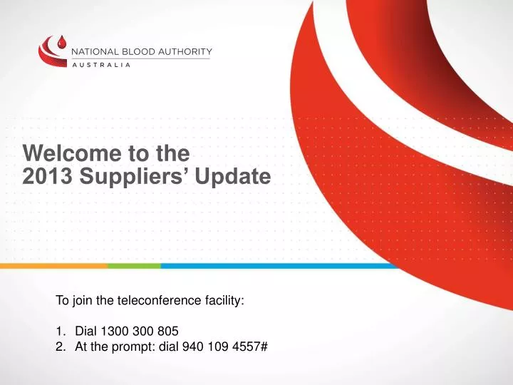 welcome to the 2013 suppliers update