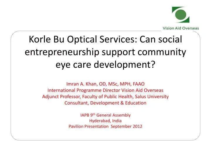 korle bu optical services can social entrepreneurship support community eye care development