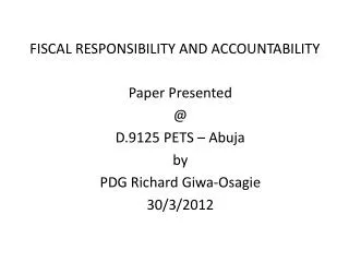 FISCAL RESPONSIBILITY AND ACCOUNTABILITY