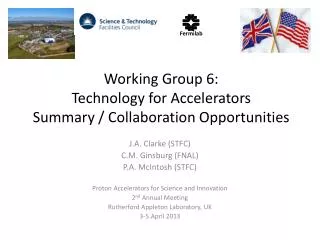 working group 6 technology for accelerators summary collaboration opportunities