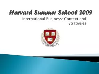 Harvard Summer School 2009