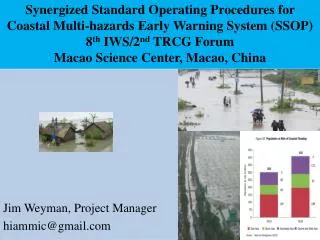 Synergized Standard Operating Procedures for Coastal Multi-hazards Early Warning System (SSOP) 8 th IWS/2 nd TRCG Foru