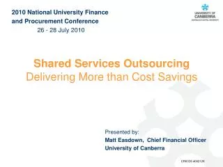 Shared Services Outsourcing Delivering More than Cost Savings
