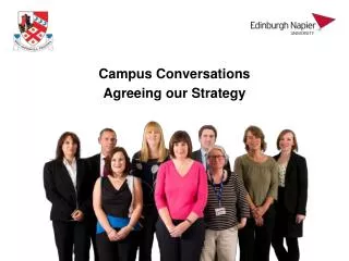 Campus Conversations Agreeing our Strategy