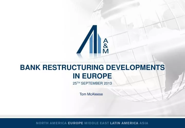 bank restructuring developments in europe