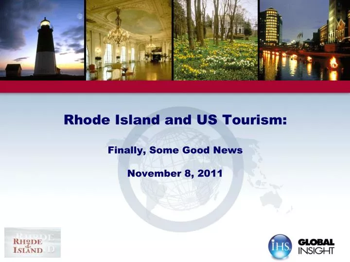 rhode island and us tourism finally some good news november 8 2011