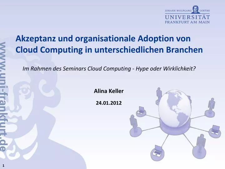 akzeptanz und organisationale adoption von cloud computing in unterschiedlichen branchen