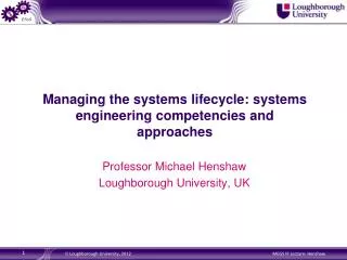 Managing the systems lifecycle: systems engineering competencies and approaches