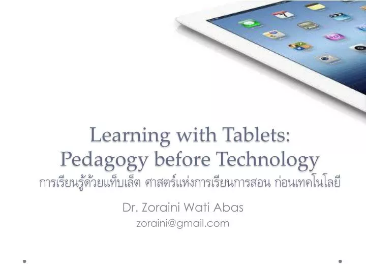 learning with tablets pedagogy before technology