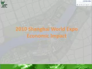 2010 Shanghai World Expo Economic Impact