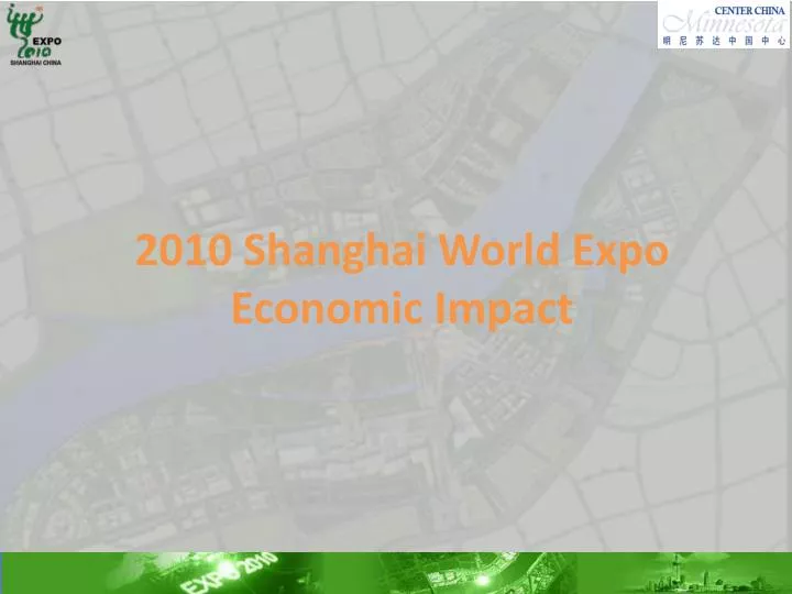 2010 shanghai world expo economic impact