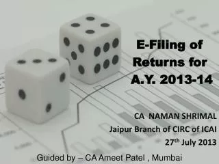 E-Filing of Returns for A.Y. 2013-14