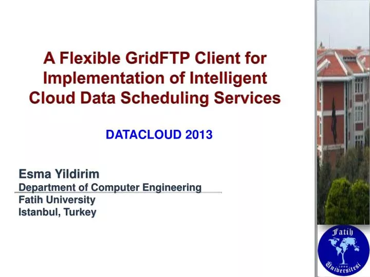 a flexible gridftp client for implementation of intelligent cloud data scheduling services