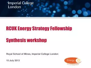 RCUK Energy Strategy Fellowship Synthesis workshop