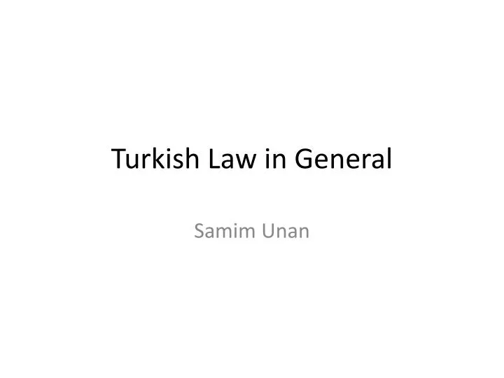turkish law in general