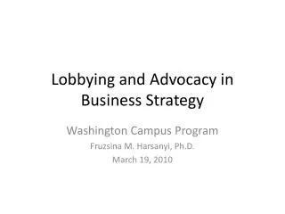 Lobbying and Advocacy in Business Strategy