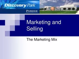 Marketing and Selling