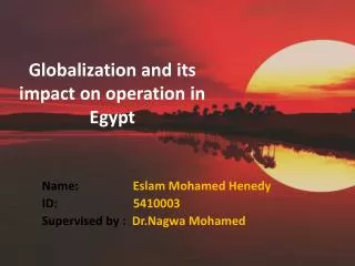 Globalization and its impact on operation in Egypt